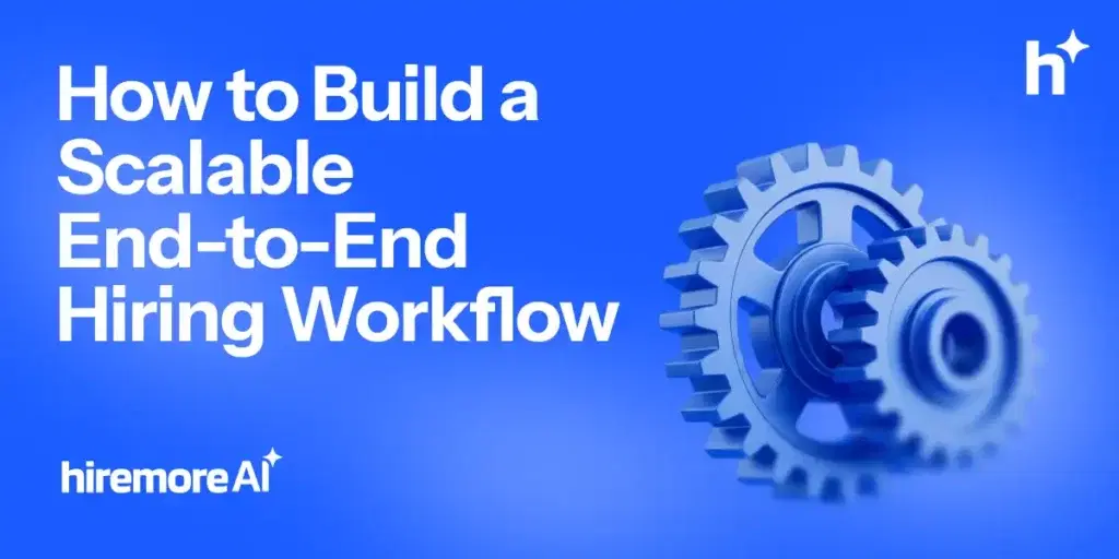 Scalable end-to-end hiring workflow pipeline with six connected stages
